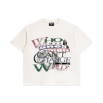 "Change the World" Tee