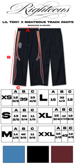 Lil Tony x Righteous Track Pants