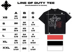 "Line of Duty"  Tee