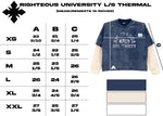 "Righteous University" Thermal L/S