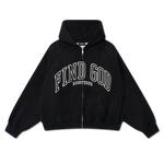 "Find God" Zip Up